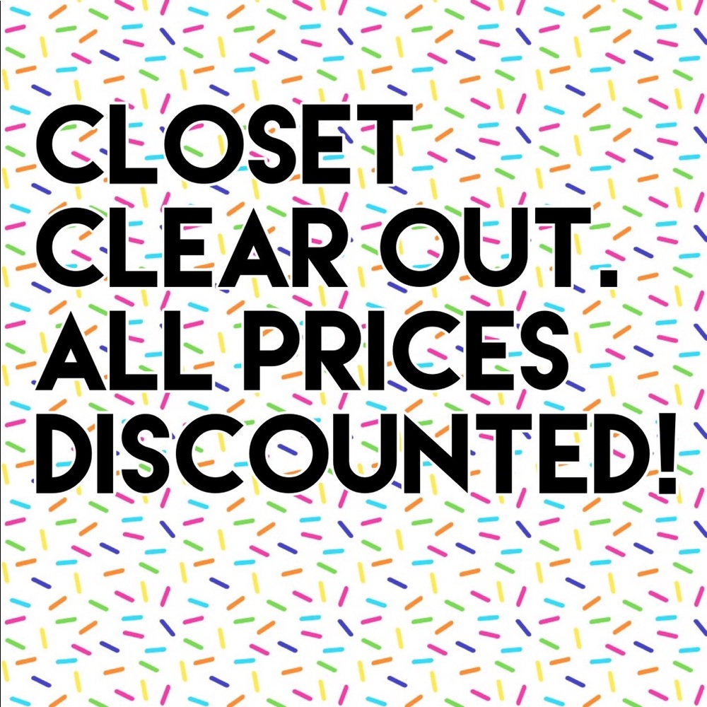 CLOSET CLEAR OUT!!